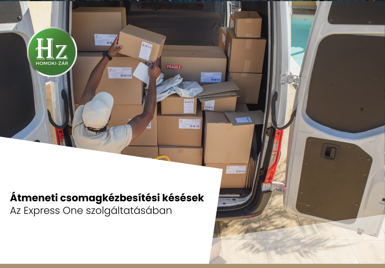 Átmeneti csomagkézbesítési késések
