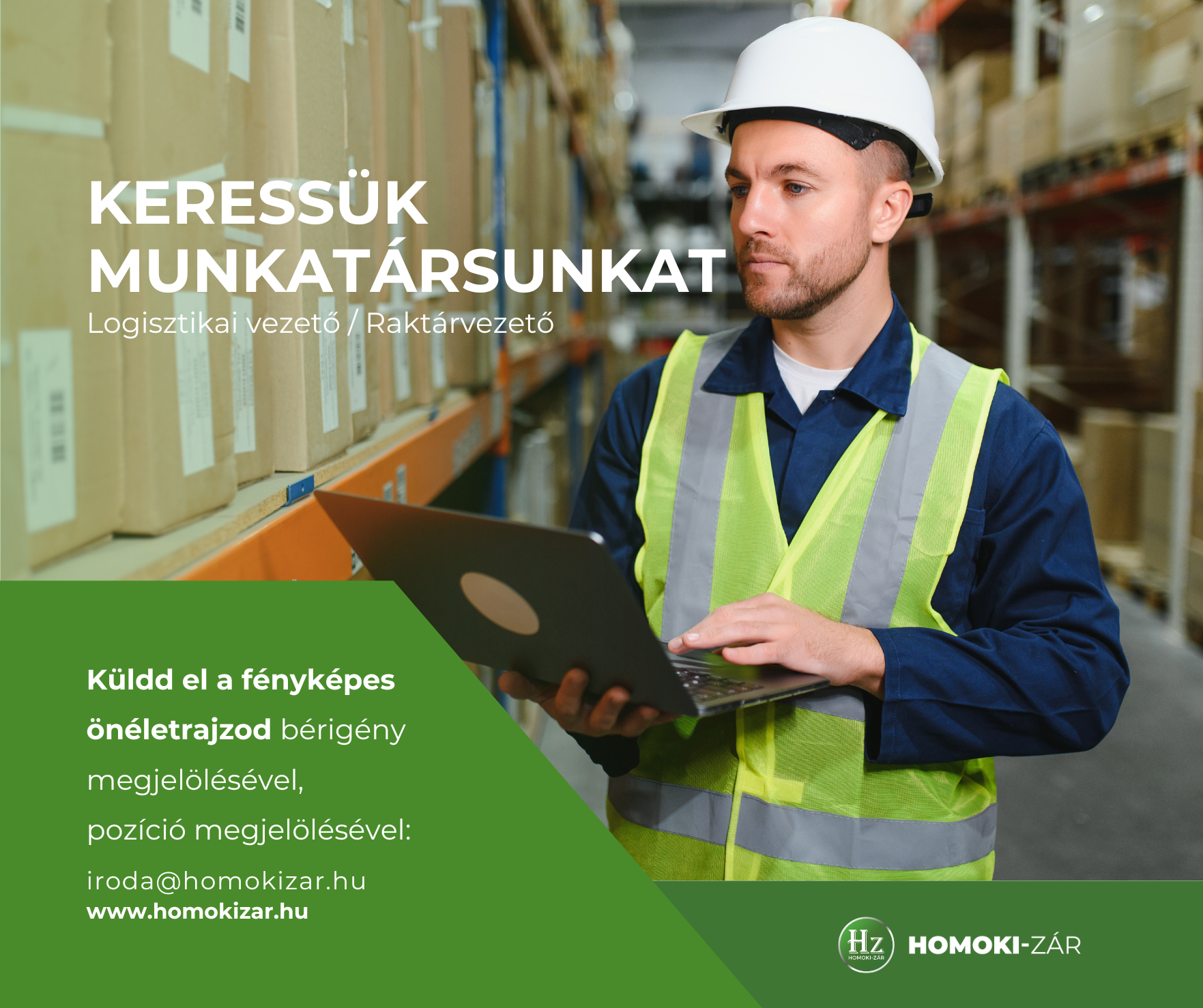 Új Logisztikai vezető/Raktárvezető munkatársunkat keressük miskolci üzletünkbe!